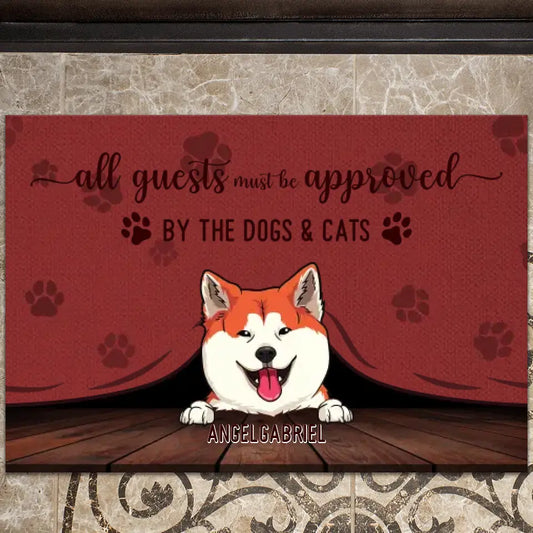 Up to 5 - All Guests Must Be Approved By The Dogs & Cats - Personalized Doormat For Your Fur Babies