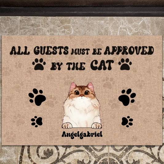 Up to 5 - All Guests Must Be Approved By The Cat - Personalized Doormat For Your Fur Babies