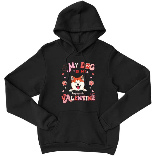 My Dogs Are My Valentine - Personalized Hoodie For Your Dogs