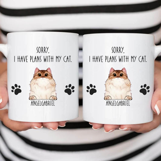 Sorry, I Have Plans With My Cats - Personalized Mug For Your Cats